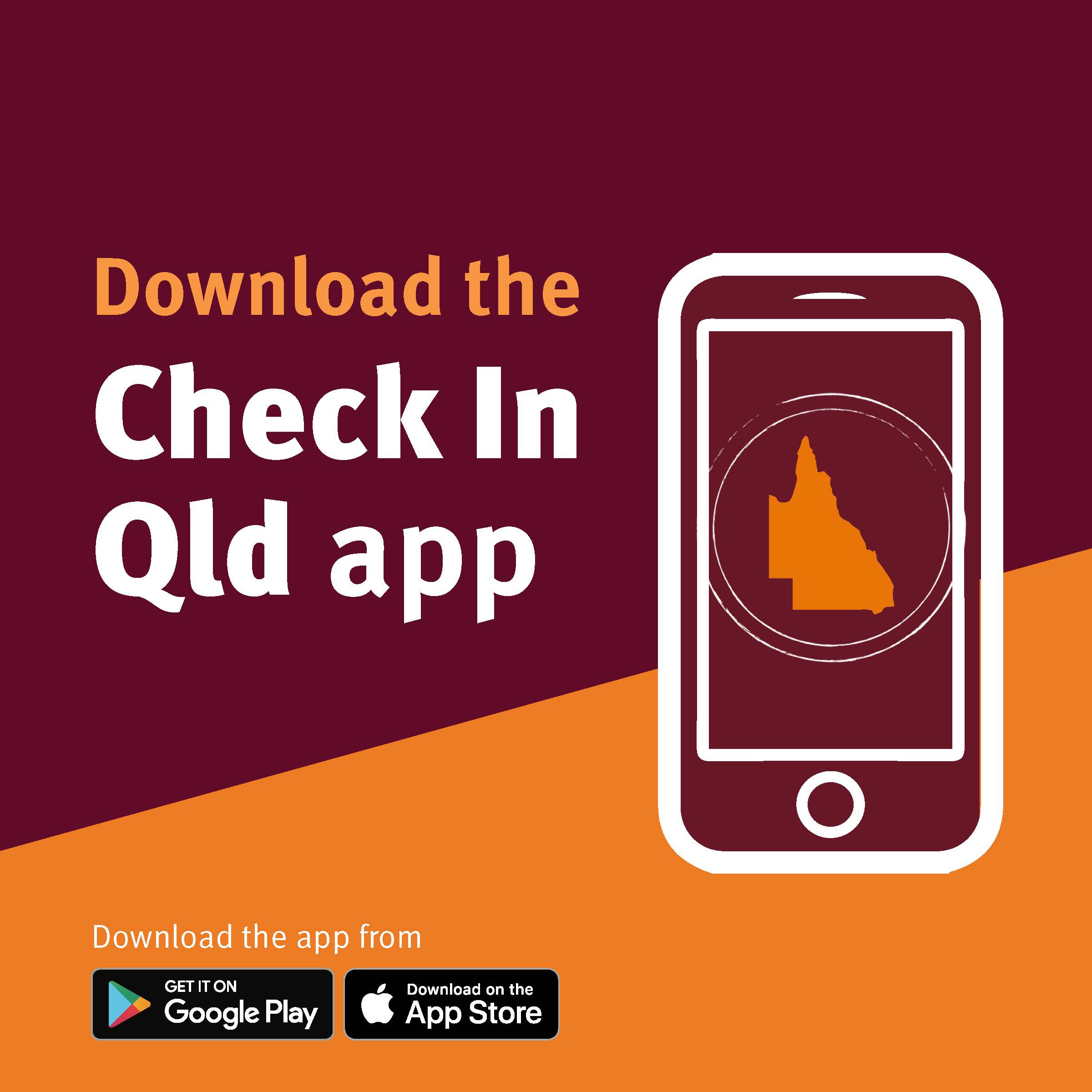 Text reads: Download the Check in Qld app from Google Play or the Apple Store