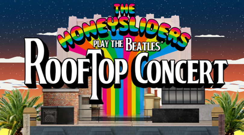 Text reads: The Honeysliders play The Beatles Rooftop Concert
